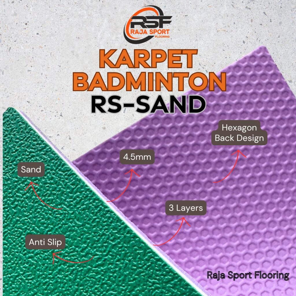 Karpet Badminton RS-SAND – Karpet Lapangan Badminton Berkualitas dengan Teknologi Anti Slip