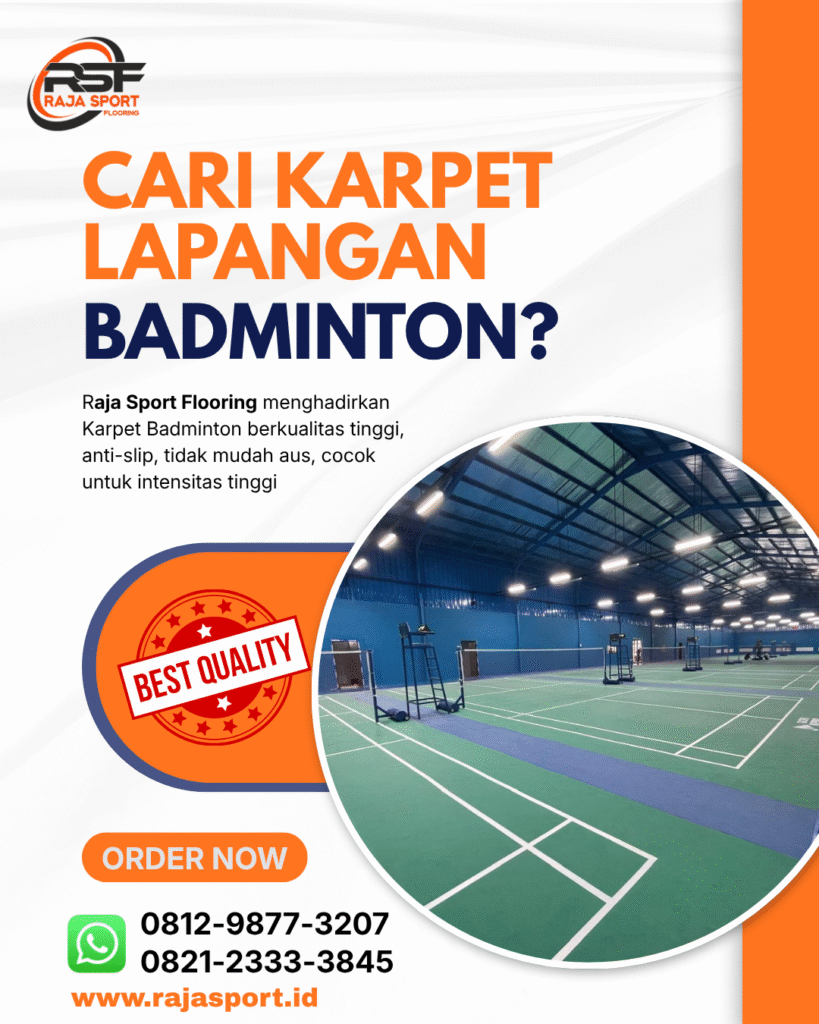Sedang Mencari Karpet Badminton? Ini Panduan Terbaik Sebelum Membeli!
