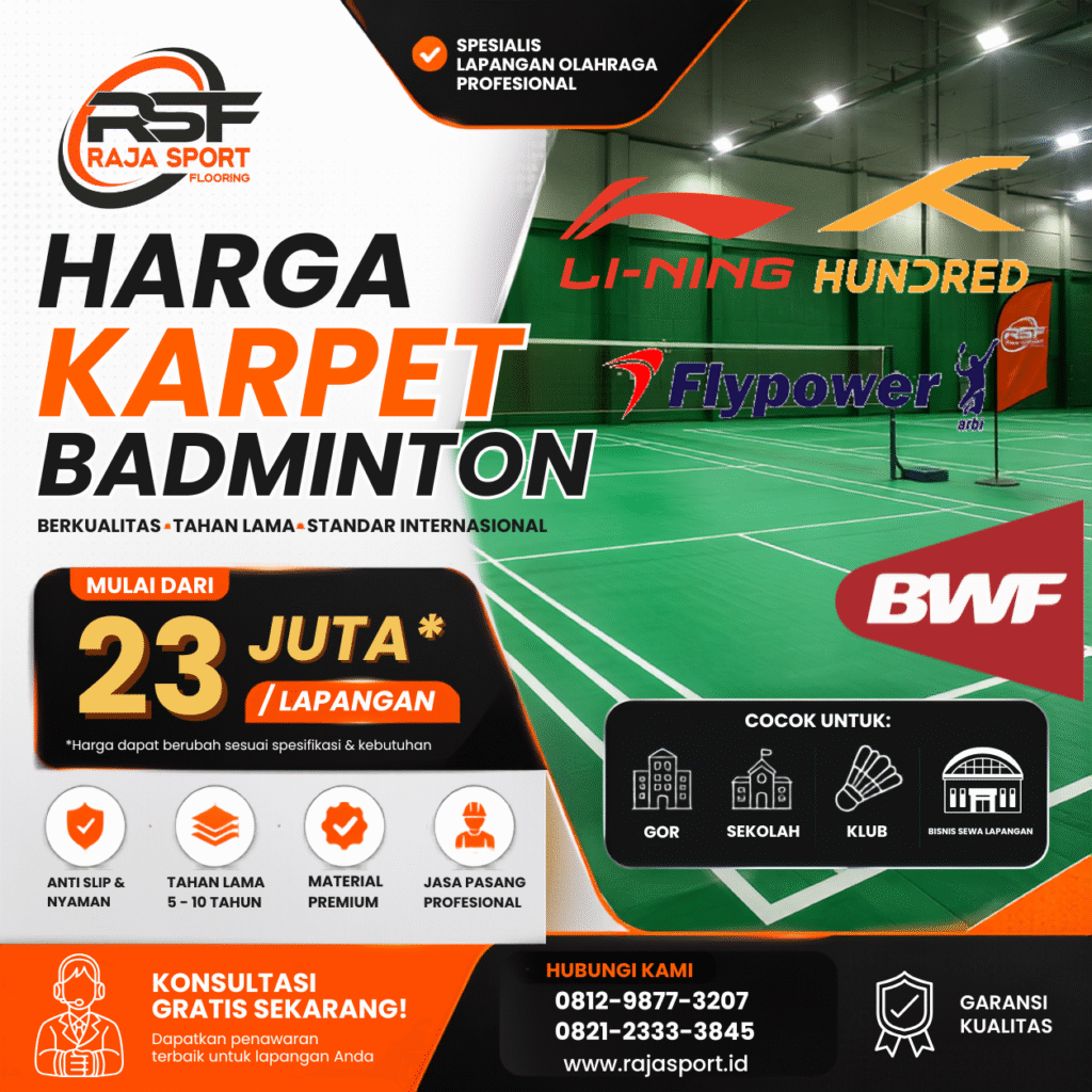 🏸 Harga Karpet Badminton 2026: Panduan Lengkap Sebelum Anda Membeli